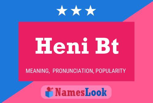 Постер имени Heni Bt