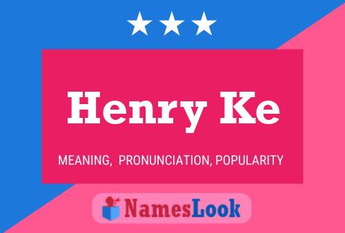 Постер имени Henry Ke