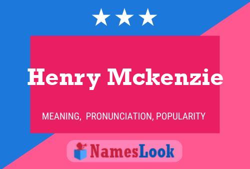 Постер имени Henry Mckenzie