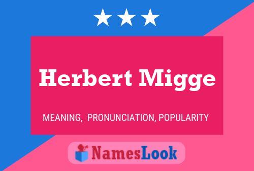 Постер имени Herbert Migge