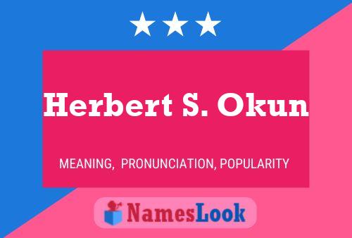 Постер имени Herbert S. Okun