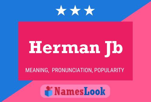 Постер имени Herman Jb