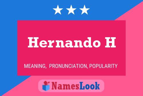 Постер имени Hernando H