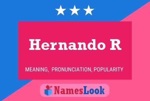 Постер имени Hernando R