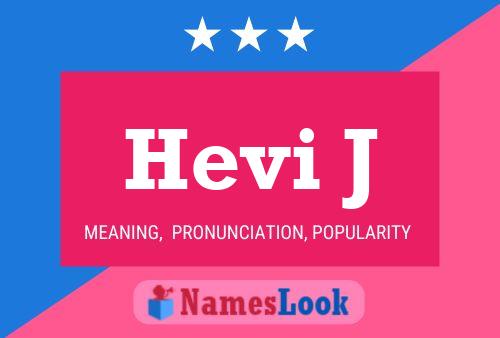 Постер имени Hevi J