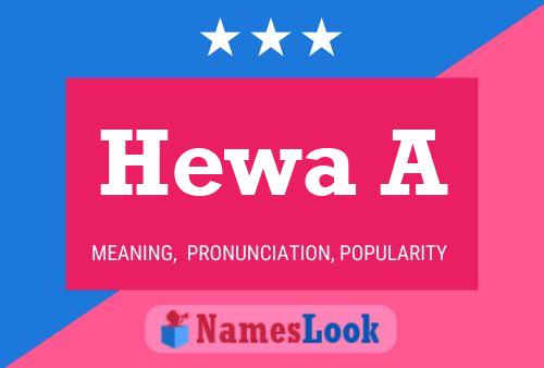 Постер имени Hewa A