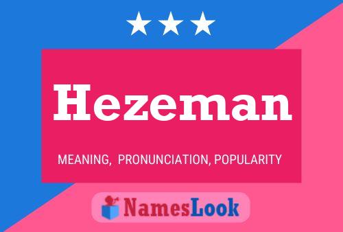 Постер имени Hezeman