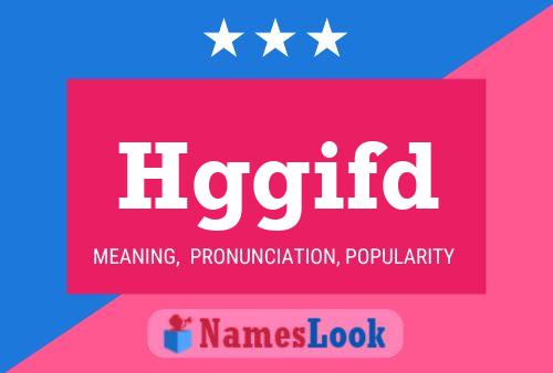 Постер имени Hggifd