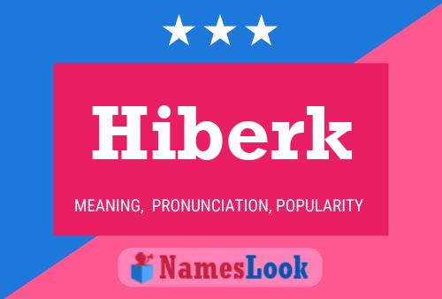 Постер имени Hiberk