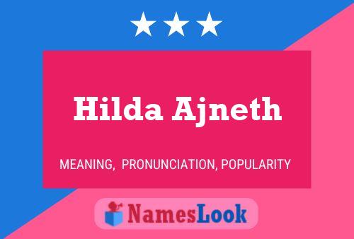 Постер имени Hilda Ajneth