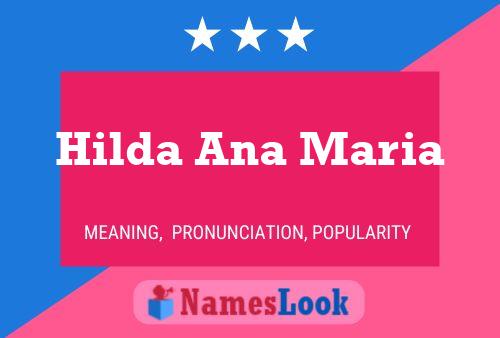 Постер имени Hilda Ana Maria