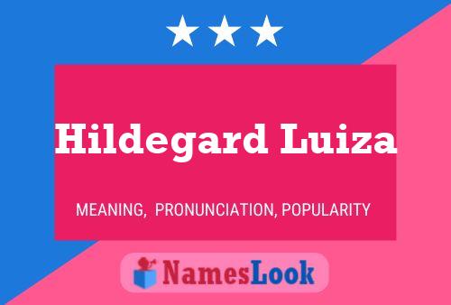 Постер имени Hildegard Luiza