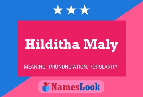 Постер имени Hilditha Maly