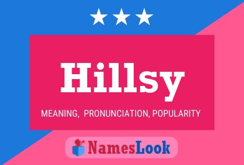 Постер имени Hillsy