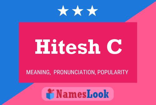 Постер имени Hitesh C