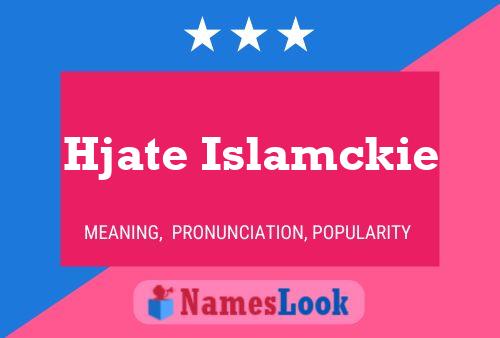 Постер имени Hjate Islamckie