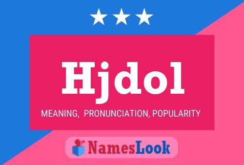 Постер имени Hjdol