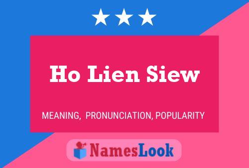 Постер имени Ho Lien Siew