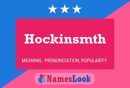 Постер имени Hockinsmth