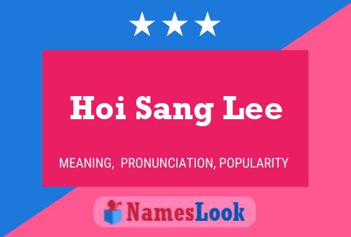 Постер имени Hoi Sang Lee