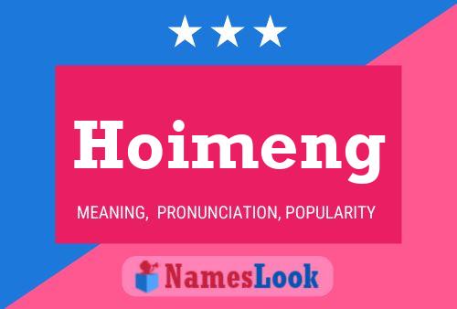 Постер имени Hoimeng