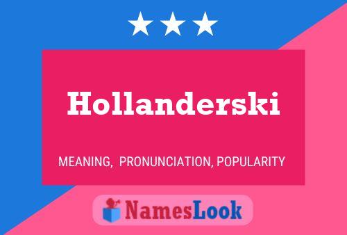 Постер имени Hollanderski