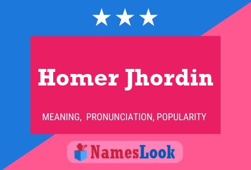 Постер имени Homer Jhordin