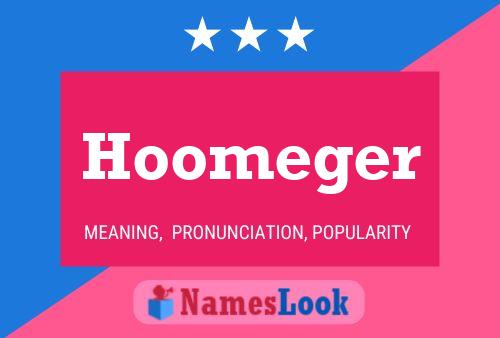 Постер имени Hoomeger