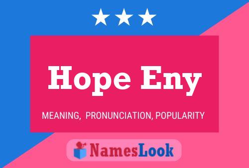 Постер имени Hope Eny