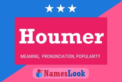 Постер имени Houmer