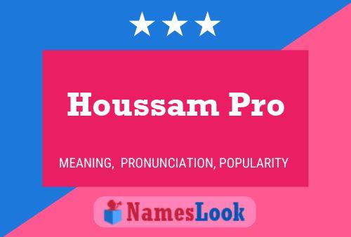 Постер имени Houssam Pro