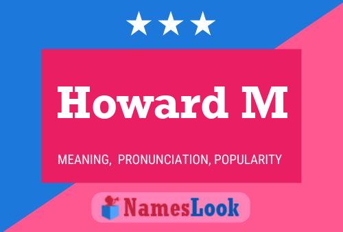 Постер имени Howard M