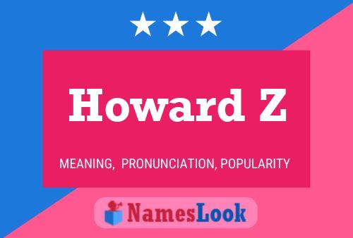 Постер имени Howard Z