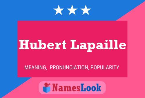 Постер имени Hubert Lapaille