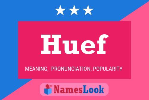 Постер имени Huef