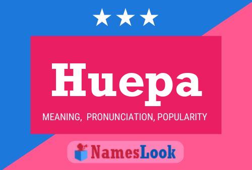 Постер имени Huepa