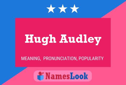 Постер имени Hugh Audley