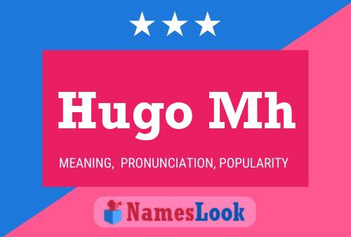 Постер имени Hugo Mh