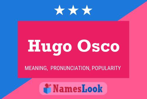 Постер имени Hugo Osco