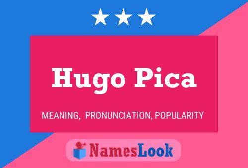 Постер имени Hugo Pica