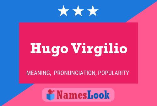 Постер имени Hugo Virgilio