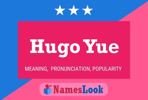 Постер имени Hugo Yue