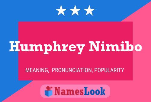 Постер имени Humphrey Nimibo