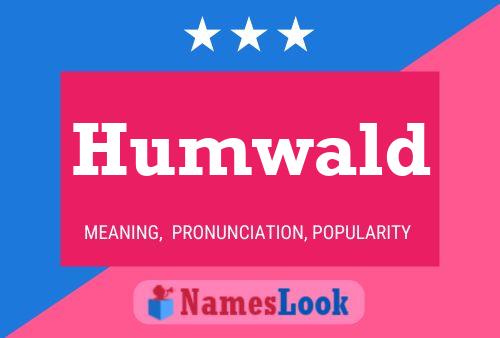 Постер имени Humwald