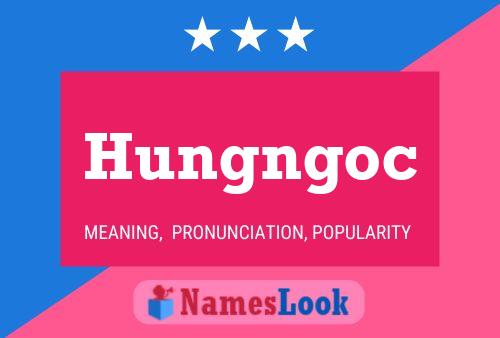 Постер имени Hungngoc