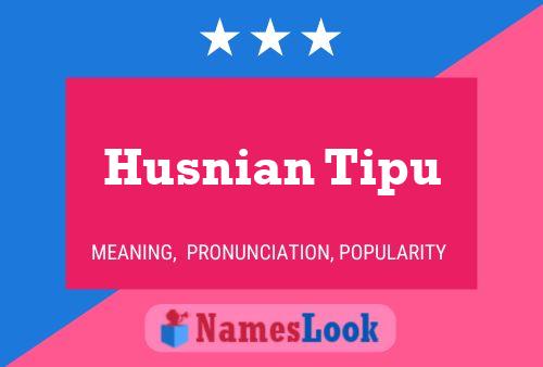 Постер имени Husnian Tipu