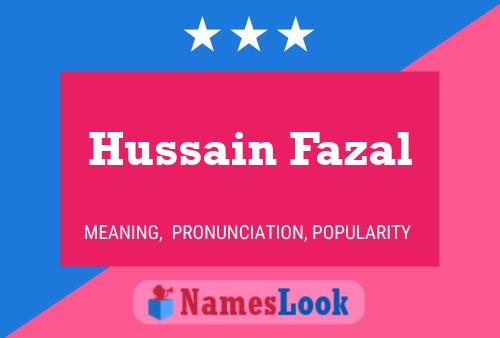 Постер имени Hussain Fazal