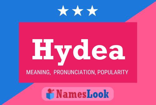 Постер имени Hydea