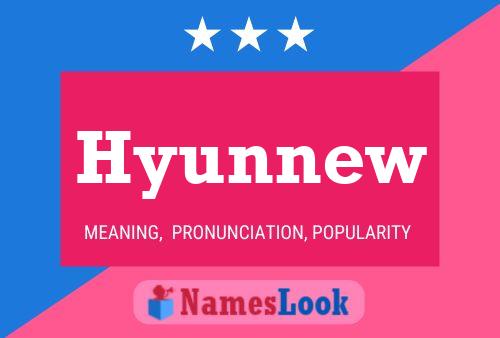 Постер имени Hyunnew