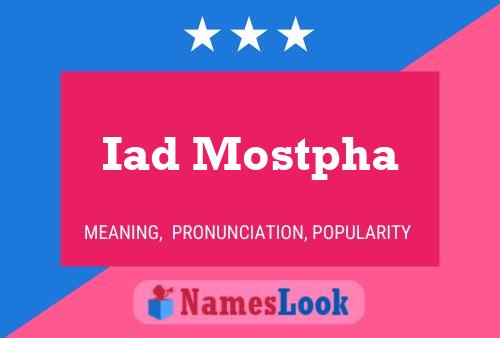 Постер имени Iad Mostpha